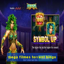 mega filmes torrent bingo